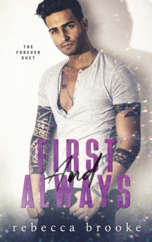 Image for First and Always : A Rock Star Romance