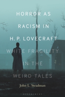 Image for Horror as Racism in H. P. Lovecraft
