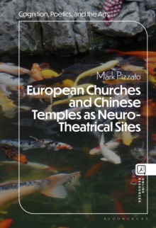 Image for European Churches and Chinese Temples as Neuro-Theatrical Sites