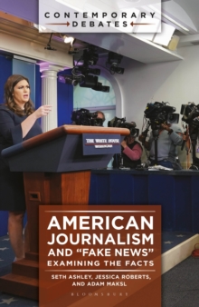 Image for American Journalism and "Fake News"