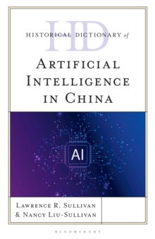 Image for Historical Dictionary of Artificial Intelligence in China
