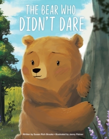 Image for Bear Who Didn't Dare