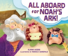Image for All Aboard for Noah's Ark!