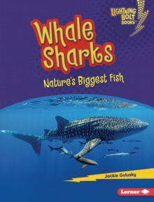 Image for Whale Sharks: Nature's Biggest Fish