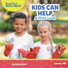 Image for Kids Can Help: A First Look