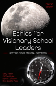 Image for Ethics for Visionary School Leaders
