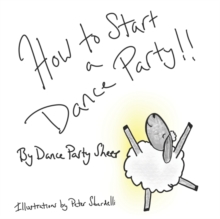 Image for How to Start a Dance Party