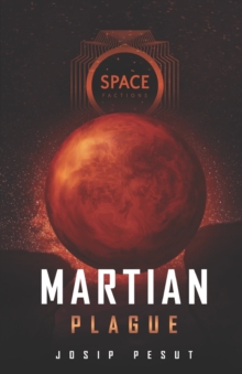 Image for Space Factions - Martian Plague