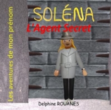 Image for Solena l'Agent Secret