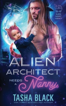Image for Alien Architect Needs a Nanny