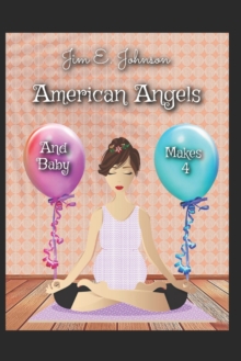Image for American Angels-And Baby Makes 4