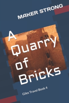 Image for A Quarry of Bricks