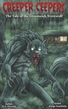 Image for CREEPER CEEPERS- The Tale of the Greenwich Werewolf