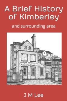 Image for A Brief History of Kimberley