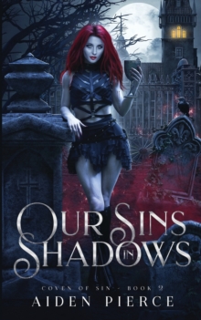 Image for Our Sins in Shadows : A Dark Vampire Reverse Harem Romance