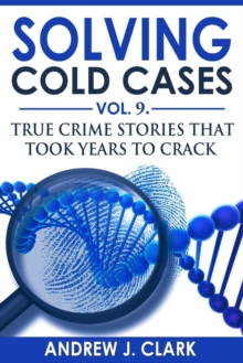 Image for Solving Cold Cases Vol. 9