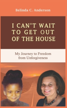 Image for I Can't Wait to Get Out of the House