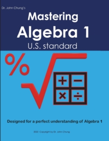 Image for Dr. John Chung's Mastering Algebra 1