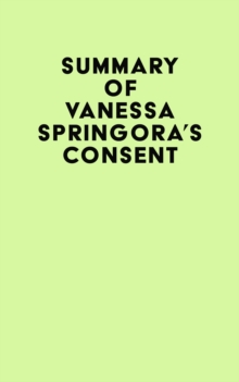 Image for Summary of Vanessa Springora's Consent