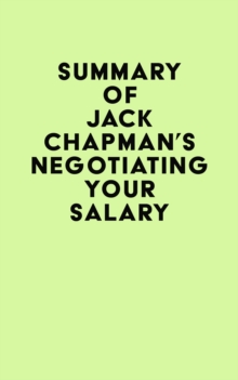 Image for Summary of Jack Chapman's Negotiating Your Salary