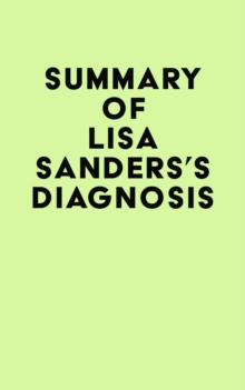 Image for Summary of Lisa Sanders's Diagnosis