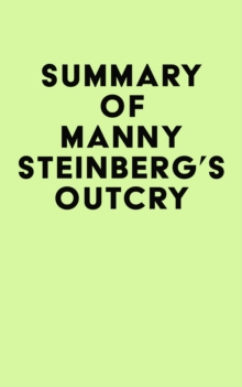 Image for Summary of Manny Steinberg's Outcry