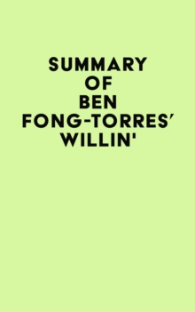 Image for Summary of Ben Fong-Torres's Willin'