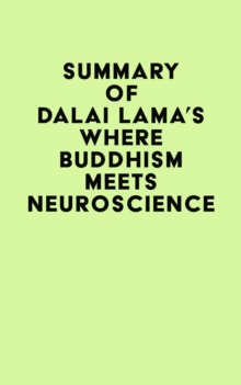 Image for Summary of Dalai Lama's Where Buddhism Meets Neuroscience