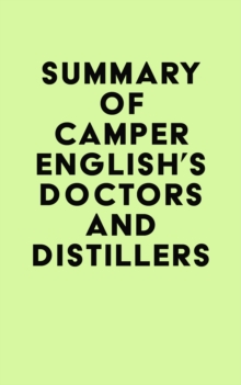 Image for Summary of Camper English's Doctors and Distillers