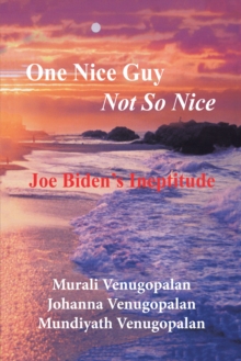 Image for One Nice Guy   Not so Nice: Joe Biden's Ineptitude