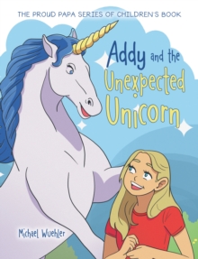 Image for Addy and the Unexpected Unicorn