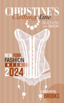 Image for Christine's Clothing Line: New York Fashion Week 2024