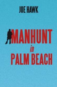 Image for Manhunt in Palm Beach