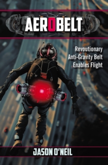 Image for AeroBelt: Revoutionary Anti-Gravity Belt Enables Flight