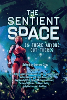 Image for Sentient Space: Is There Anyone Out There?