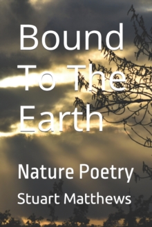 Image for Bound To The Earth