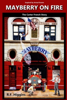 Image for Mayberry On Fire