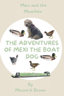 Image for The Adventures of Mexi The Boat Dog