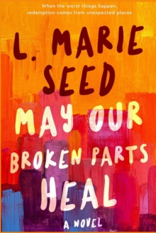Image for May Our Broken Parts Heal