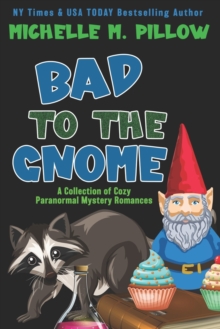 Image for Bad to the Gnome