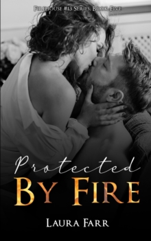 Image for Protected by Fire