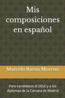 Image for Mis composiciones en espanol