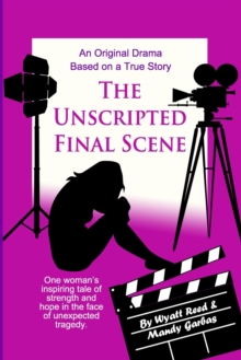 Image for The Unscripted Final Scene