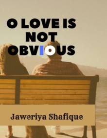 Image for O love is not obvious