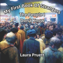 Image for My First Book Of Strangers