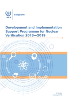 Image for STR-386 Development and Implementation Support Programme for Nuclear Verification 2018-2019