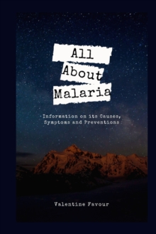 Image for All About Malaria