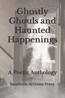 Image for Ghostly Ghouls and Haunted Happenings