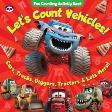 Image for Let's Count Vehicles! Fun Counting Activity Book : Cars, Trucks, Diggers, Tractors & Lots More!