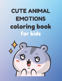 Image for Cute Animal Emotions Coloring Book, for Children